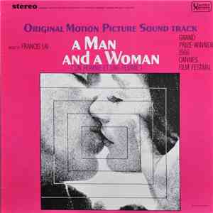 Francis Lai - A Man And A Woman (Original Motion Picture Soundtrack) album flac