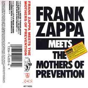 Frank Zappa - Frank Zappa Meets The Mothers Of Prevention album flac