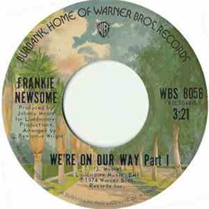 Frankie Newsome - We're On Our Way (Parts I & II) album flac
