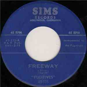 Fugitives - Freeway / Fugitive album flac