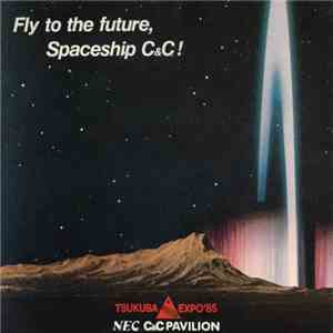 Fumitaka・Anzai (TPO2) - Fly To The Future, Spaceship C&C! album flac