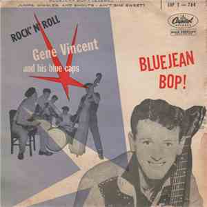 Gene Vincent - Gene Vincent And His Blue Caps Play Bluejean Bop album flac