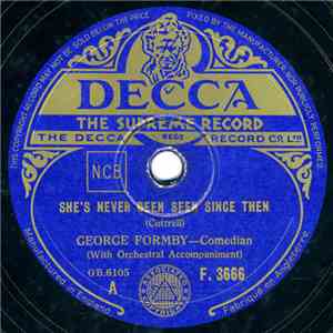 George Formby - She's Never Been Seen Since Then / Swimmin' With The Wimmin' album flac