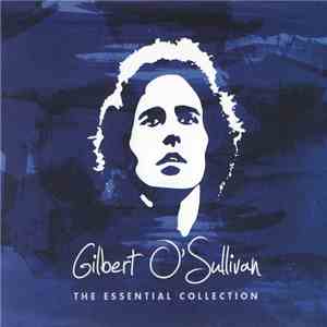 Gilbert O'Sullivan - The Essential Collection album flac