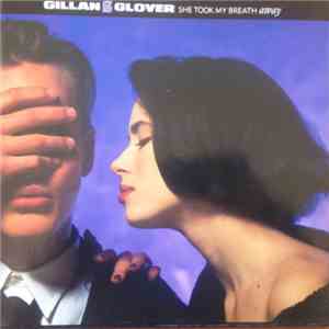 Gillan & Glover - She Took My Breath Away album flac