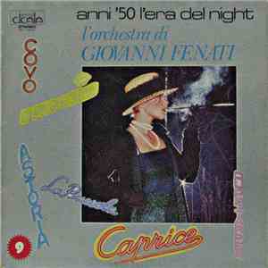 Giovanni Fenati E La Sua Orchestra - Anni '50 L'Era Del Night album flac