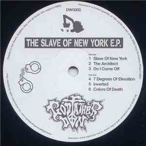 Godfather Don - The Slave Of New York E.P. album flac