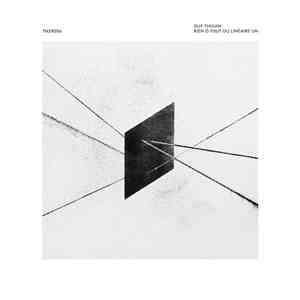Guy Thouin - Rien Ô Tout Ou Linéaire Un album flac