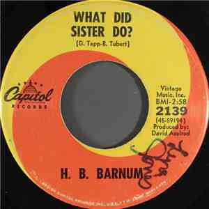 H. B. Barnum - What Did Sister Do? album flac