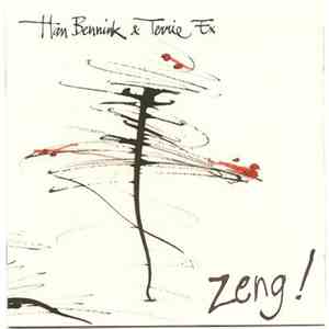 Han Bennink & Terrie Ex - Zeng! album flac