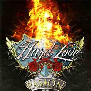 Hard Love - Pasion album flac
