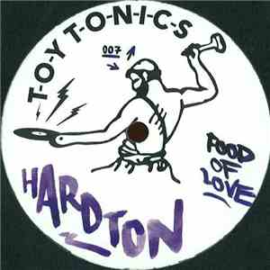 Hard Ton  - Food Of Love album flac