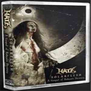 Hate  - Solarflesh: A Gospel Of Radiant Divinity album flac