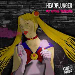 Headplunger - My Little Paradise album flac