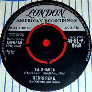 Henri René And His Orchestra And Chorus - La Shabla album flac