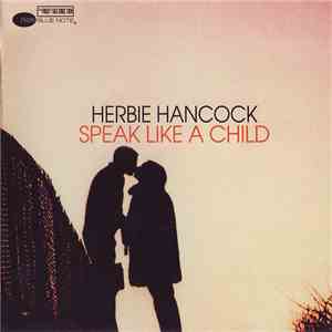 Herbie Hancock - Speak Like A Child album flac