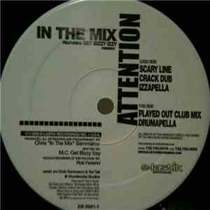 In The Mix Featuring MC Get Bizzy Izzy - Attention album flac