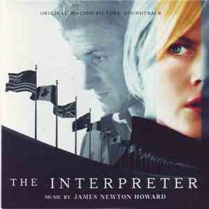James Newton Howard - The Interpreter (Original Motion Picture Soundtrack) album flac