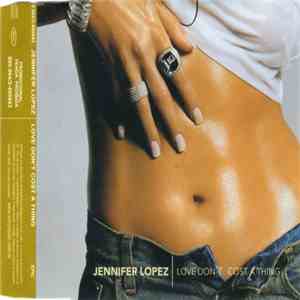 Jennifer Lopez - Love Don't Cost A Thing album flac