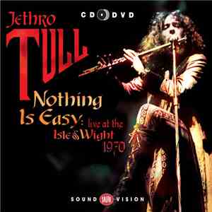 Jethro Tull - Nothing Is Easy: Live At The Isle Of Wight 1970 album flac