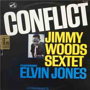 Jimmy Woods Sextet Featuring Elvin Jones - Conflict album flac
