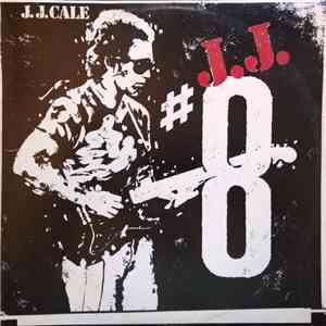 J.J. Cale - #8 album flac