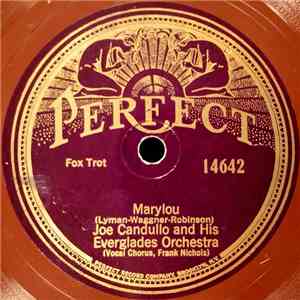 Joe Candullo & His Everglades Orchestra - Marylou / I Wish You Were Jealous Of Me album flac