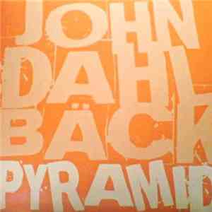 John Dahlbäck - Pyramid album flac