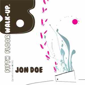 Jon Doe - Fifth-Floor Walk-Up album flac