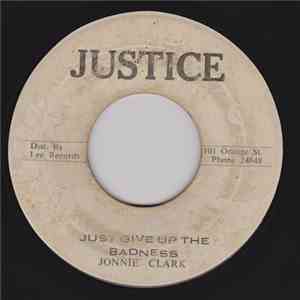 Jonnie Clark - Just Give Up The Badness album flac