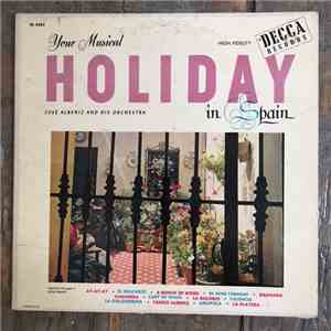 José Albeniz And His Orchestra - Your Musical Holiday In Spain album flac