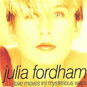 Julia Fordham - (Love Moves In) Mysterious Ways album flac