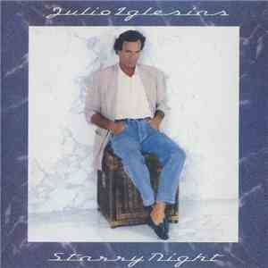 Julio Iglesias - Starry Night album flac