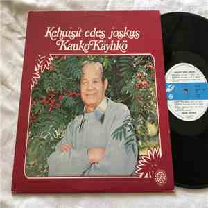 Kauko Käyhkö - Kehuisit Edes Joskus album flac