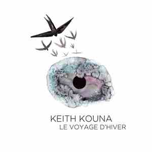 Keith Kouna - Le Voyage D'Hiver album flac