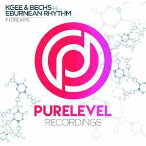 Kgee & Bechs Ft. Eburnean Rhythm - In Dreams album flac