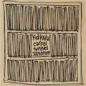 Kid Koala - Carpal Tunnel Syndrome album flac