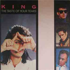 King - The Taste Of Your Tears album flac