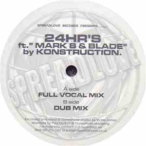 Konstruction Ft. Mark B & Blade - 24hr's album flac