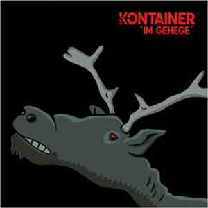 Kontainer - Im Gehege album flac