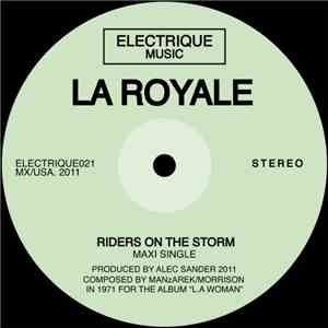 La Royale  - Riders On The Storm album flac