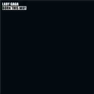 Lady Gaga - Born This Way album flac