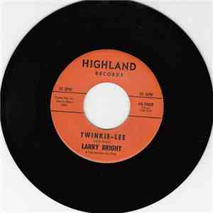 Larry Bright  - Twinkie-Lee album flac
