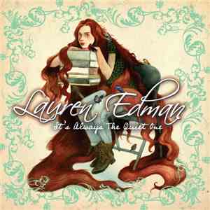 Lauren Edman - It's Always The Quiet One album flac