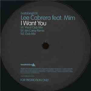Lee Cabrera Feat. Mim - I Want You album flac