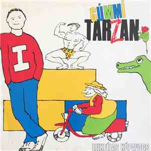Leikfélag Kópavogs - Gúmmí Tarzan album flac