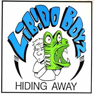 Libido Boyz - Hiding Away album flac