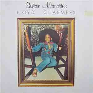 Lloyd Charmers - Sweet Memories album flac
