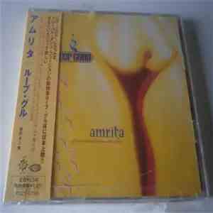 Loop Guru - Amrita (..All These And The Japanese Soup Warriors) album flac
