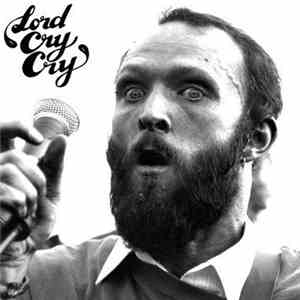 Lord Cry Cry - Live At The C.P.U. album flac